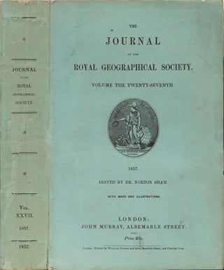 Item #4748 The Journal of the Royal Geographical Society of London. Dr. Norton Shaw, Royal...
