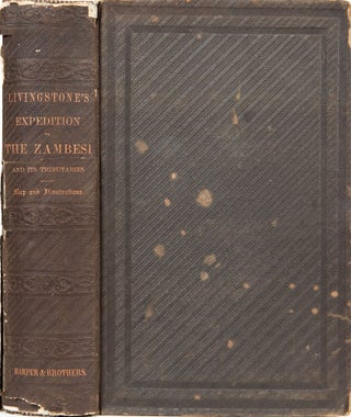 Item #4933 Narrative of an Edpedition to the Zambesi. David and Charles Livingstone