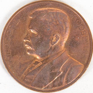 Item #5203 Theodore Roosevelt Inaugural Medallion. Theodore Roosevelt