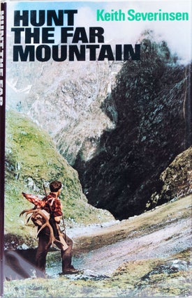 Item #5217 Hunt the Far Mountain. Keith Severinsen