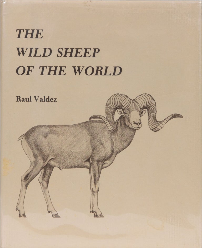 Item #5261 The Wild Sheep of the World. Raul Valdez.