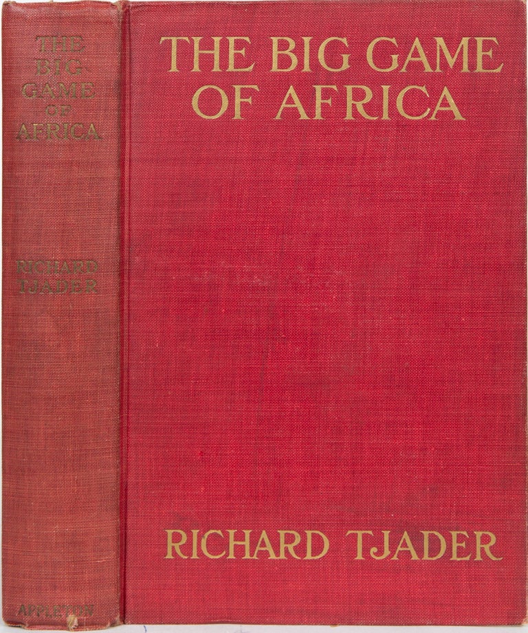 Item #5642 The Big Game of Africa. R. Tjader.