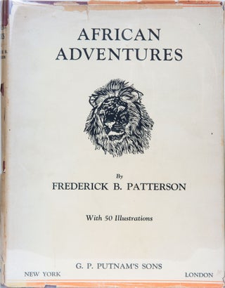 Item #5757 African Adventures. F. Patterson