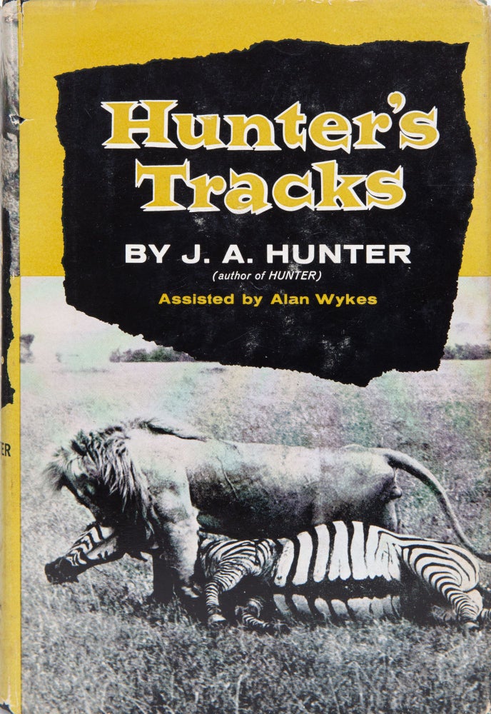 Item #5871 Hunter's Tracks. J. A. Hunter.