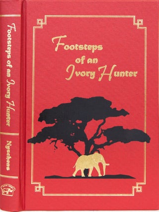 Footsteps of an Ivory Hunter