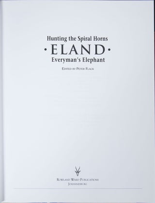 Hunting the Spiral Horns - ELAND