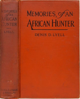 Item #6054 Memories of an African Hunter. Denis Lyell