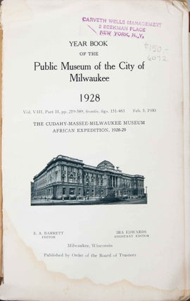Cudahy-Massee=Massee=Milwaukee Museum African Expedition 1928-1929