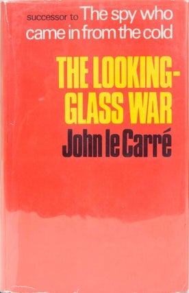 Item #6082 The Looking-Glass War. John leCarre