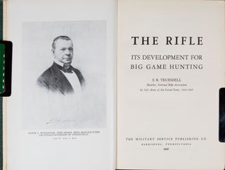 The Rifle and its development for big game hunting