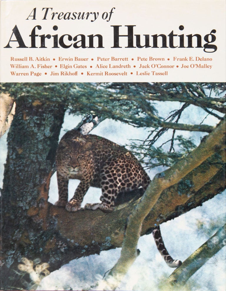 Item #6238 A Treasury of African Hunting. Peter Barrett.
