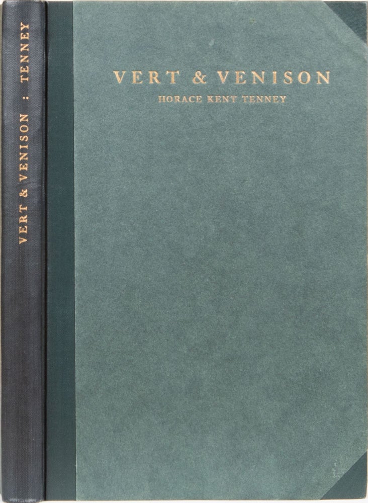 Item #6293 VERT AND VENISON. H. K. Tenney.