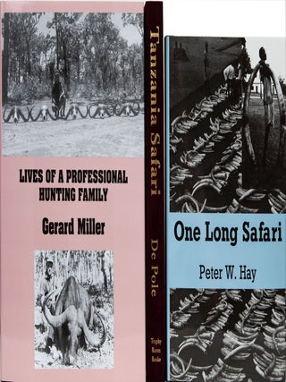 Item #6301 Lives of a Professional Hunting Family, Tanzania Safari, One Long Safari. Gerard...