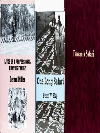 Lives of a Professional Hunting Family, Tanzania Safari, One Long Safari