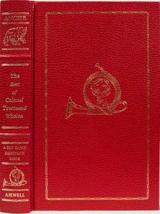 The Best of Colonel Townsend Whelen