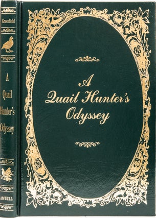 A Quail Hunter's Odyssey