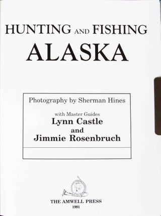 Hunting and Fishing in Alaska