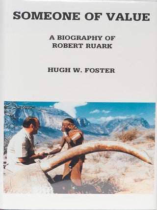 Item #6374 Someone of Value. Hugh W. Foster