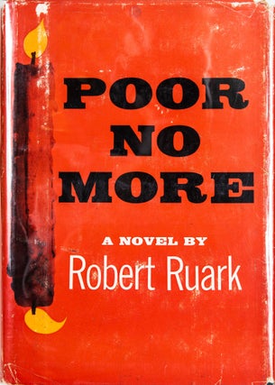 Item #6404 Poor No More. Robert Ruark