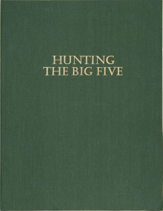 Item #6465 Hunting the Big Five. Robin Hurt