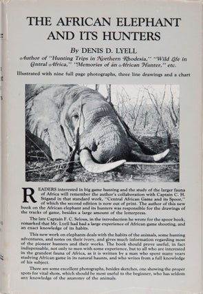 Item #6584 The African Elephant and Its Hunters. Denis Lyell