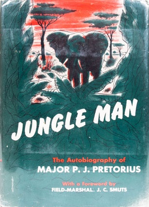Item #6589 Jungle Man. P. J. Pretorius