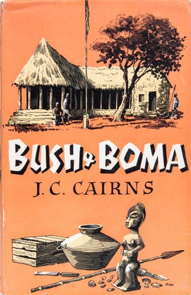Item #6597 Bush and Boma. JC Cairns