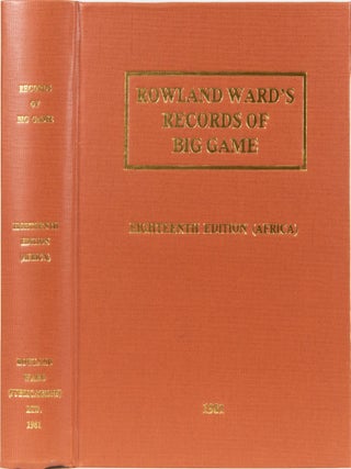 Rowland Ward's Records of Big Game