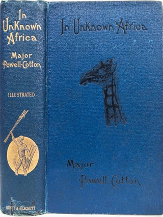 Item #6810 In Unknown Africa. Major P. H. G. Powell-Cotton