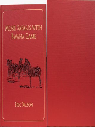 More Safaris with Bwana Game