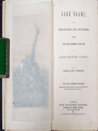 Lake Ngami; Or, explorations and discoveries, during four years' wanderings in the wilds of South Western Africa. With a map, and numerous illustrations representing sporting adventures, subjects of natural history, devices for destroying wild animals, &c.