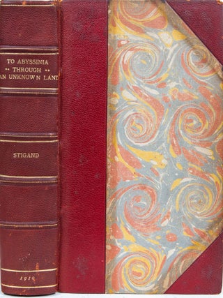 Item #7005 To Abyssinia Through an Uknown Land. Capt C. H Stigand