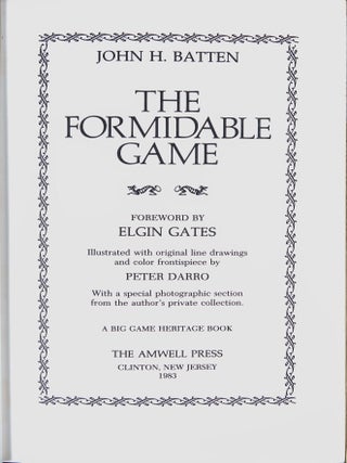 The Formidable Game