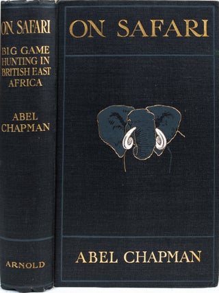 Item #7273 On Safari. Abel Chapman