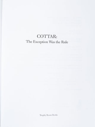 Cottar The Exception Was the Rule