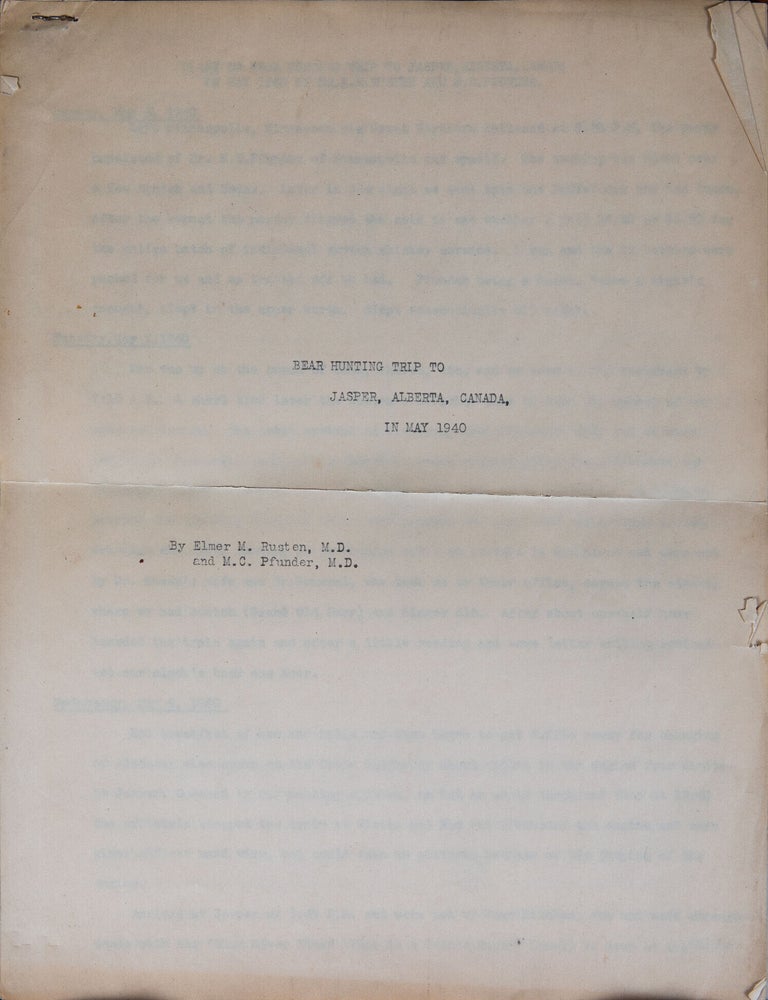 Item #7433 Bear Hunting Trip to Jasper, Alberta, Canada in May 1940. Elmer M. Rusten, M. C. Pfunder.