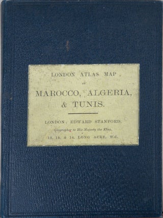 Marocco, Algeria & Tunis with Parts of Senegal and the Military Territories of the Western Sudan