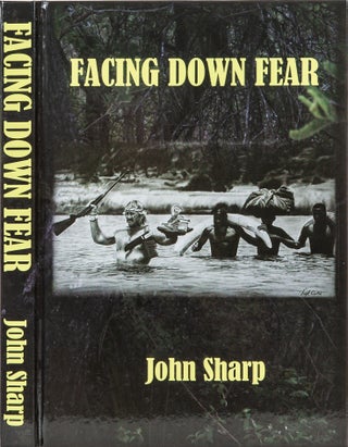 Item #4996 Facing Down Fear. John Sharp
